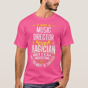 Camiseta Director de Música Idea Divertida No Un Magicie - 