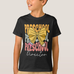 Camiseta Director de preescolar Groovy Coquette Lazo Lindo