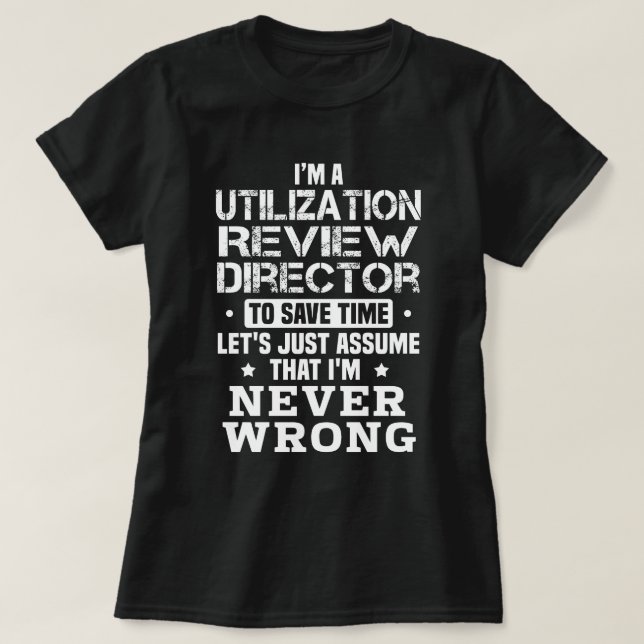 Camiseta Director de revisión de la utilización (Diseño del anverso)