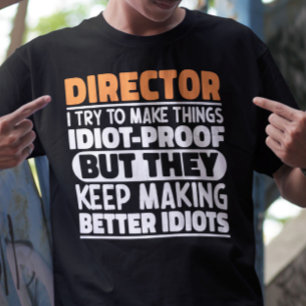 Camiseta Director Intento Hacer Las Cosas Divertidas