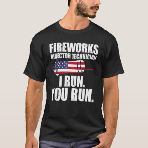 Camiseta Director Técnico de fuegos artificiales I Corre In