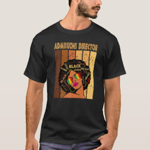 Camiseta Directora de admisión Mujeres Afro-Africanas Histo