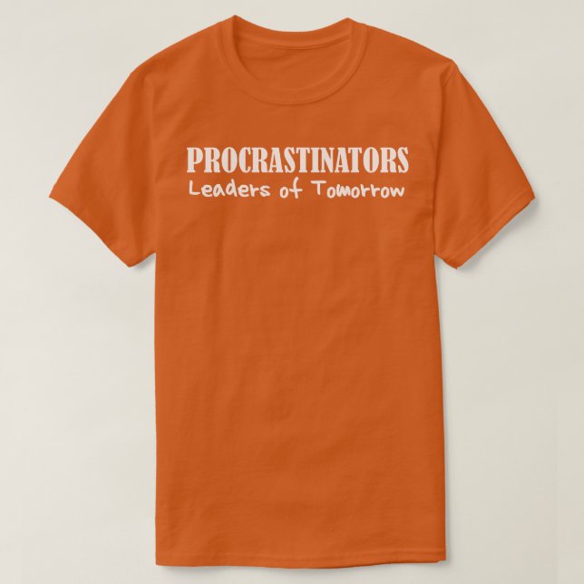 Camiseta Dirigentes del mañana gracioso Lazy Peo (Diseño del anverso)