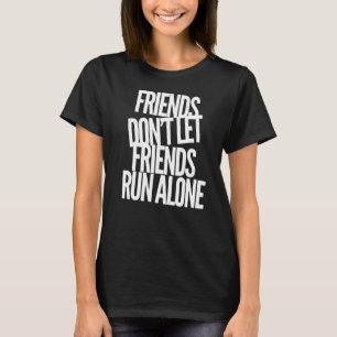 Camiseta Dirigir a Marathon Runner Friend Partner de Fitnes