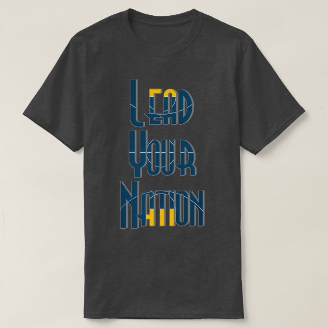 Camiseta Dirigir a tu nación (Diseño del anverso)