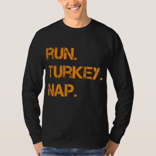Camiseta Dirigir el Día de Acción de Gracias de Turquía, di