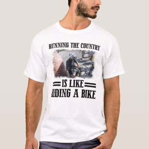 Camiseta Dirigir El País Es Como Montar En Bicicleta