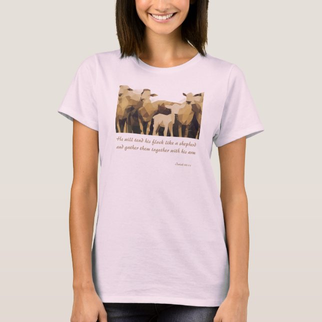 Camiseta Dirigirá Su Rebaño Isaías 40:11 (Anverso)