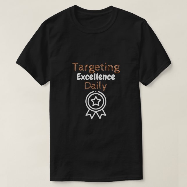 Camiseta Dirigirse a la Excelencia Diariamente (Diseño del anverso)