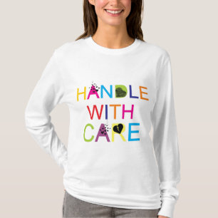 Camiseta ¡Dirija con cuidado!