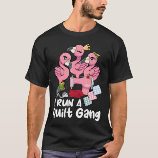 Camiseta Dirijo un grupo de quilt, equipo de costura de qui