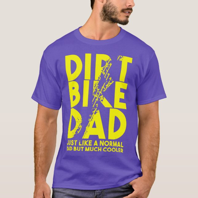 Camiseta Dirt Bike Dads Motocross Biker Motorbike (Anverso)
