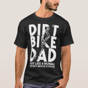 Camiseta Dirt Bike Dads Motocross Biker Motorbike Motorist