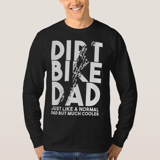 Camiseta Dirt Bike Dads Motocross Biker Motorbike Motorist (Anverso)