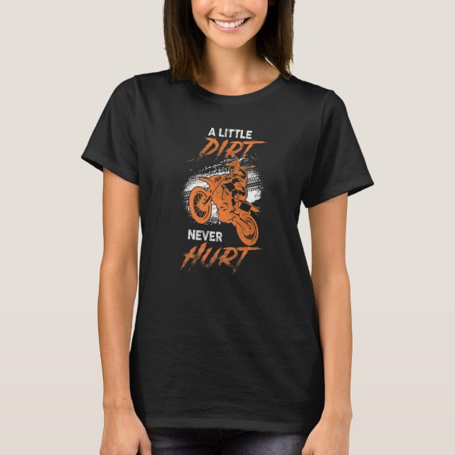 Camiseta Dirt Bike Girl Cute Shirt, Dirtbike A Little Dirt  (Anverso)
