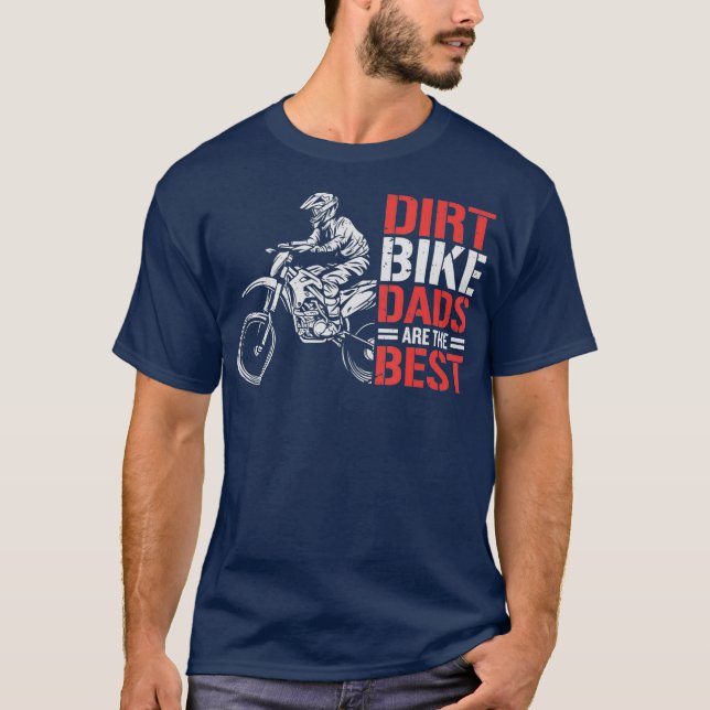 Camiseta Dirt Bike Motorcycle Dirtbike Dad Dirtbikes (Anverso)