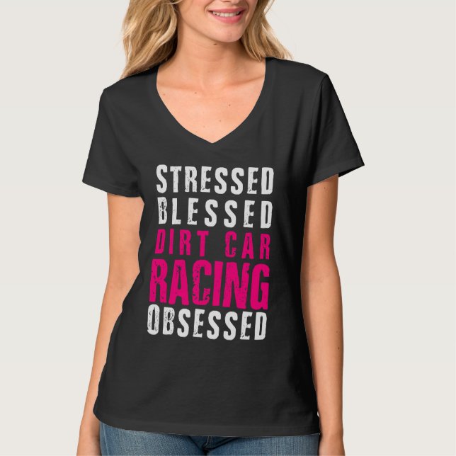 Camiseta DIrt Car Racing  Dirt Track Racing Quote (Anverso)