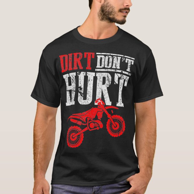 Camiseta Dirt Dont Hurt Dirtbike Motocross Premium (Anverso)