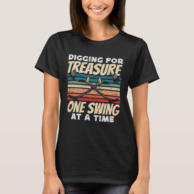 Camiseta Dirt Fishing Digging for treasure Metal Detecting (Anverso)