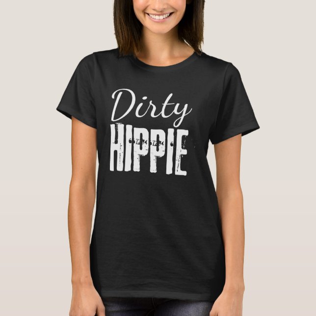 Camiseta Dirty Hippie BoHo Hippie  2 (Anverso)