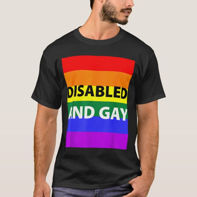 Camiseta Disabled And Gay Funny For Men Women  (Anverso)