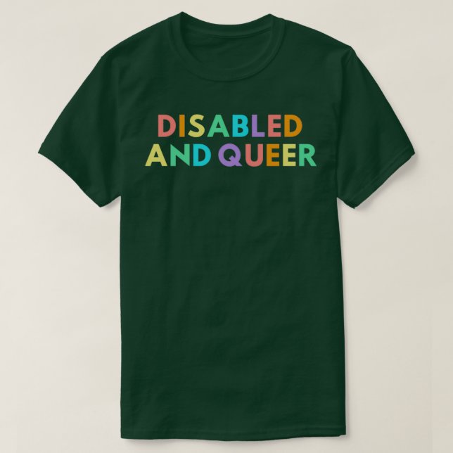 Camiseta Disabled and queer (Diseño del anverso)