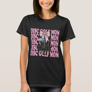 Camiseta Disc Golf Mom Mama Mother's Day Discgolf Coquette 