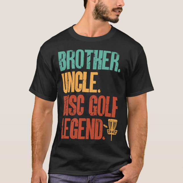 Camiseta Disc Golf Player Brother Uncle Disc Golf Legend (Anverso)