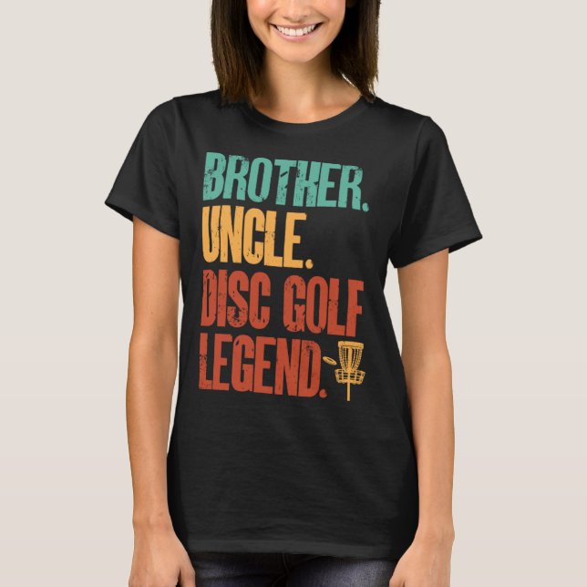 Camiseta Disc Golf Player Brother Uncle Disc Golf Legend (Anverso)