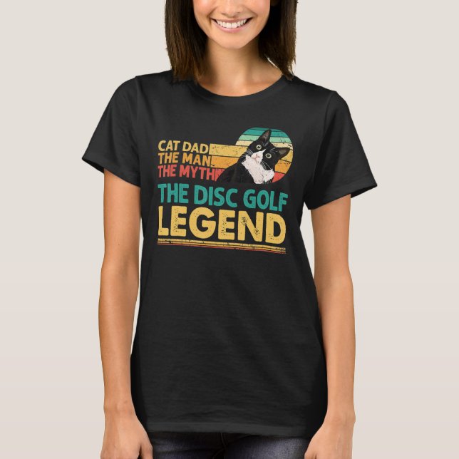 Camiseta Disc Golf Player Cat Dad Man Myth Legend For Famil (Anverso)