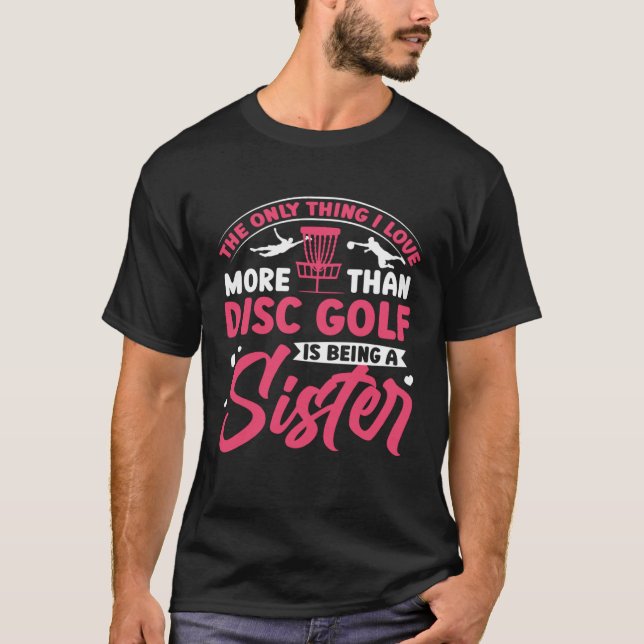 Camiseta Disc Golf Sister Golfing  Golfer Sports Player Gra (Anverso)