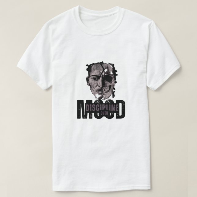 Camiseta Disciplina sobre el humor - diseño motivacional ún (Diseño del anverso)