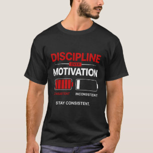 Camiseta Disciplina Sobre Motivación – Mantén la Consistenc