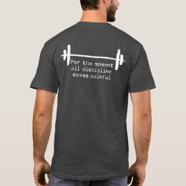 Camiseta disciplinaria con texto blanco bruto