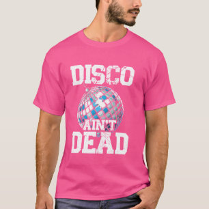 Camiseta Disco Ainu2019t Muerto, Funky, Retro, Disco bailan