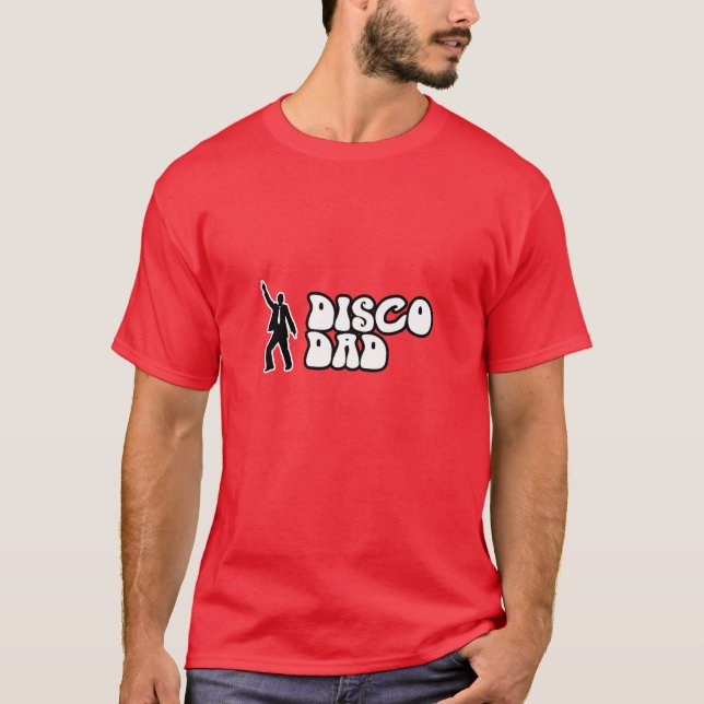 Camiseta Disco Dad - Un regalo para los dads extrovertidos (Anverso)
