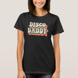 Camiseta Disco Daddy Retro Combinación 60's 70s Fiesta Vint
