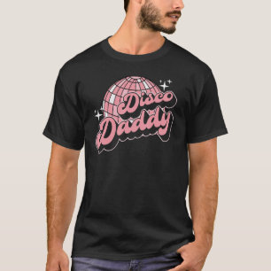 Camiseta Disco Daddy Retro Vintage Disco 70