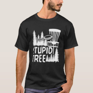 Camiseta Disco de árbol estúpido de disco de disco de disco