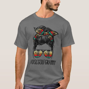 Camiseta Disco Golf Granny Life Messy Bun Glasses Disco Gol
