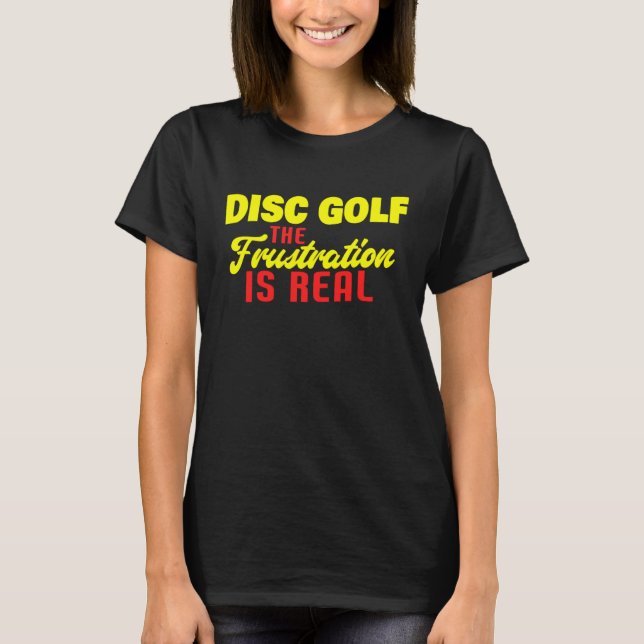 Camiseta Disco Golf La Frustración Es Real Frisbee Golf Pl (Anverso)