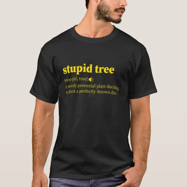 Camiseta Disco Golf Stupid Tree Definición 1 (Anverso)