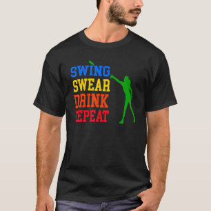 Camiseta Disco Golf Swing Swear Drink Repetir El Golf Para