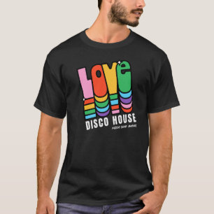 Camiseta Disco House Funk Soul House Music