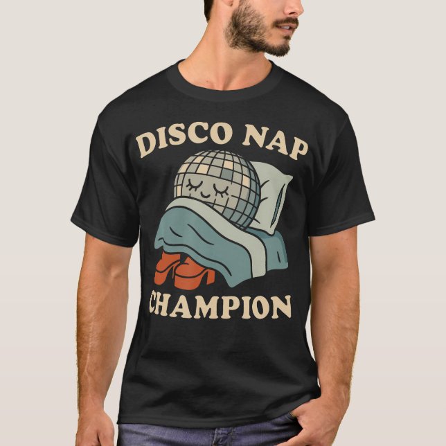 Camiseta Disco Nap Champion Funny Retro Sleep Humor 70S Dan (Anverso)