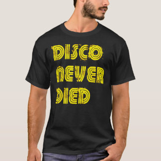 Camiseta Disco Nunca Murió Vintage Disco 1970 Retro Funk Hi