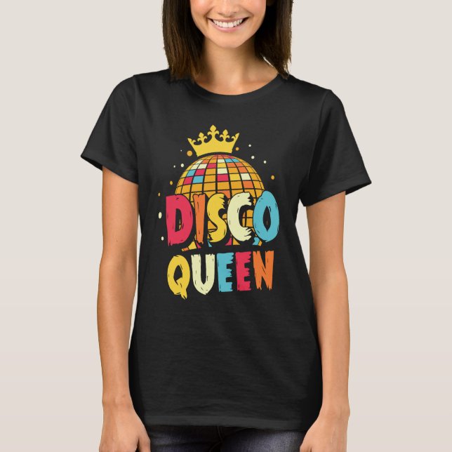 Camiseta Disco Queen 1970s Retro Party 70s Matching Hallowe (Anverso)