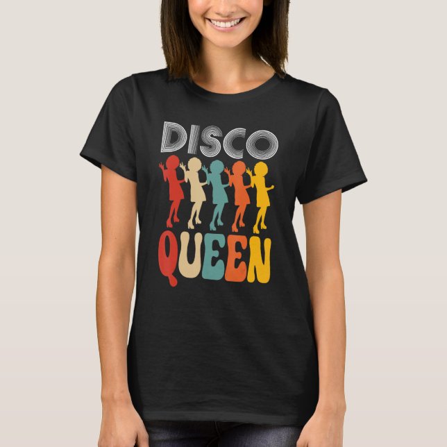 Camiseta Disco Reina Chicas adoran bailar con música de los (Anverso)