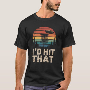 Camiseta Disco Volador Antiguo Golf Me Golpearía Ese Golfis