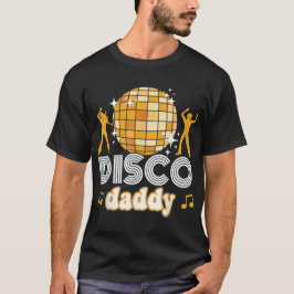 Camiseta Discoteca Daddy Retro Costume Fiesta de los años 6